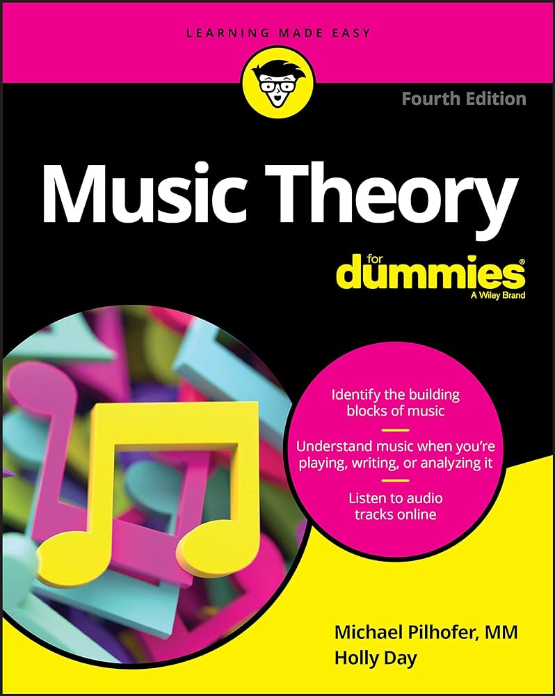 Music Theory For Dummies by Michael Pilhofer & Holly Day