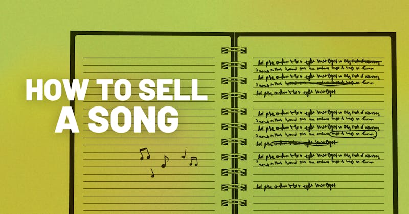 How to Sell a Song