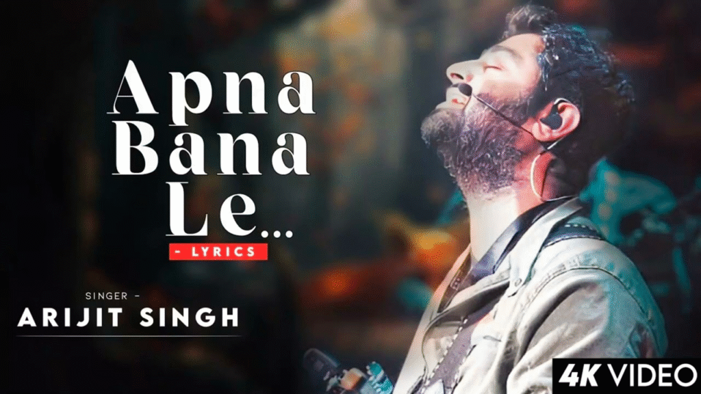 Apna Bana Le song Lyrics by The loyal Studios
