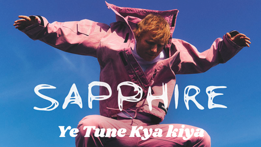 Sapphire Song Lyrics by The Loyal Studios