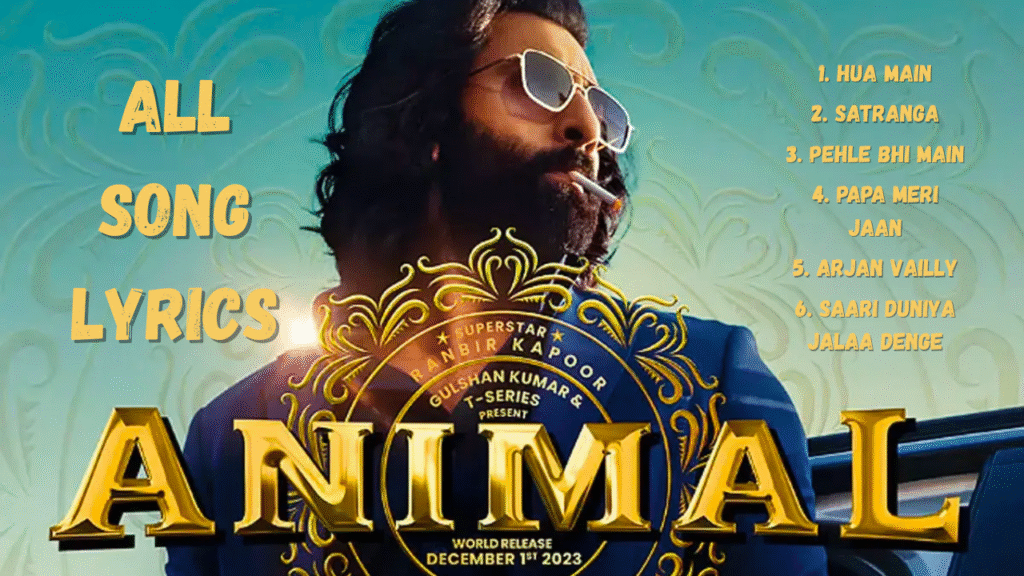 Animal Movie All Song Lyrics by The Loyal Studios